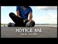 Notice Me By David Archuleta W Lyrics