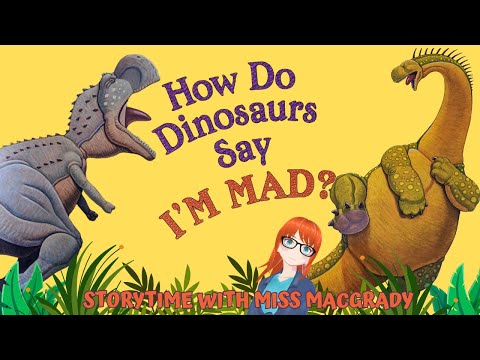 How do dinosaurs say I'm mad?/ An animated read aloud book/storytime for kids