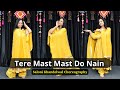 Tere Mast Mast Do Nain | Dabangg | Salman Khan | Wedding Dance | Saloni Khandelwal | Danceifyindia