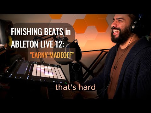 FINISHING BEATS in ABLETON LIVE 12: "EARNY MADEOFF" #beatmaker  #producer #beats