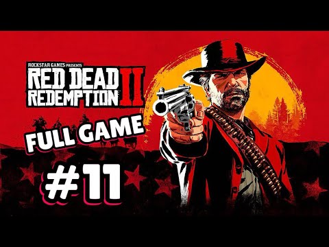Red Dead Redemption 2 Walkthrough Part 11 – Action-Packed Story Missions Gameplay