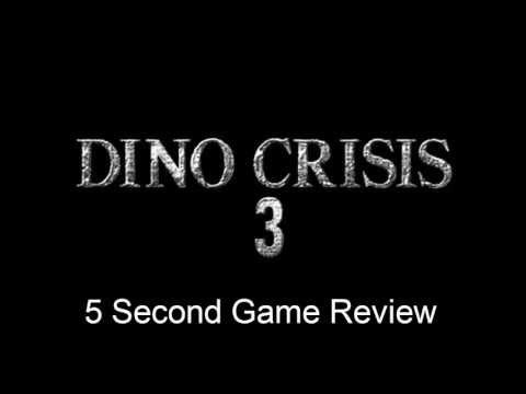 5 Second Game Reviews - Dino Crisis 3