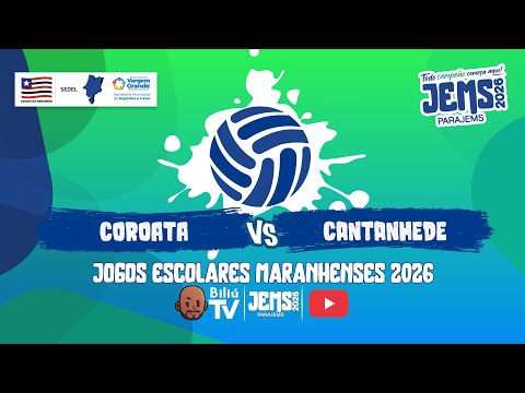 COROATÁ X CANTANHEDE - SEMIFINAL VÔLEI MASCULINO INFANTO - JOGOS ESCOLARES MARANHENSES 2026 - JEM'S