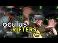 Oculus Rifters!