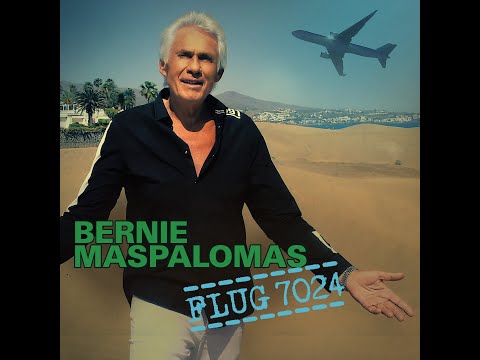 Bernie Maspalomas "Flug 7024"