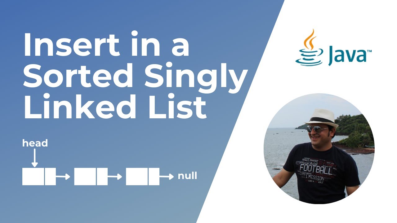 How to insert a node in a sorted Singly Linked List in Java ?