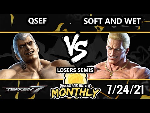 BnB 22 Losers Semis - Qsef (Bryan) Vs. Soft and Wet (Geese) Tekken 7