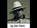 Slow Pain with ODM - Latin Rollers 1999 G-Funk