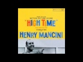 Henry Mancini - High Time