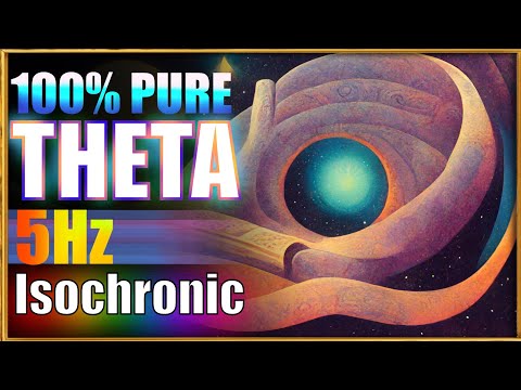 5Hz THETA ISOCHRONIC TONES | Pure Theta Vibration | Healing Theta Tones | 5 hz Meditation | 528Hz