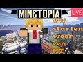 Wij gaan onze eigen MineTopia starten! (We gaan nog NIET open. Volgende week vrijdag is de opening!)