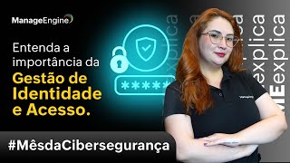 Gestão de Identidade e Acesso: entenda o que é
