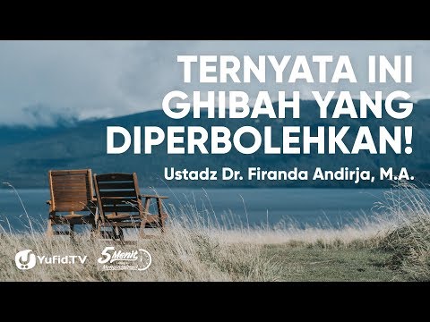 <p>Ghibah yang Diperbolehkan - Ustadz Firanda Andirja - 5 Menit yang Menginspirasi</p>
<p>Tahukah Anda apa itu ghibah? Arti ghibah atau makna ghibah adalah menyebutkan kejelekan seseorang yang ia tidak suka untuk didengar orang lain.</p>
<p>Secara singkat ghibah artinya menggunjing. Pengertian ghibah lainnya menurut Imam Nawawi adalah menyebutkan kejelekan orang lain di saat ia tidak ada saat pembicaraan.</p>
<p>Ghibah dalam Islam atau ghibah menurut Islam termasuk dosa besar sehingga hukum ghibah adalah haram dan larangan ghibah sangat tegas.</p>
<p>Pada ayat tentang ghibah dan beberapa kumpulan hadits tentang ghibah menyamakan mengghibahi saudara kita dengan memakan daging saudara yang telah menjadi bangkai.</p>
<p>Tentu perbuatan tersebut sangat menjijikan. Bahkan, Rasulullah -shallallahu 'alaihi wa sallam- mengabarkan tentang bahaya ghibah dan akibat ghibah ketika dimi'raj dengan ancaman yang sangat pedih.</p>
<p>Dalam video Yufid TV kali ini akan membahas tentang ghibah dan contoh ghibah berupa kultum singkat tentang ghibah atau ceramah singkat tentang ghibah. Tunggu apalagi? Simak video ghibah berikut.</p>
<p>#adab #akhlak #ghibah</p>
<p>*<br />
MASIH CARI ARTIKEL ISLAM DI GOOGLE?<br />
Yuk, cari di Yufid.com (Islamic Search Engine) saja. Insyaallah LEBIH menenangkan hati!<br />
*<br />
►► SUBSCRIBE di sini untuk belajar LEBIH tentang Islam: youtube.com/subscription_center?add_user=moslemchannel<br />
*<br />
YUK, FOLLOW SOSIAL MEDIA YUFID.TV LAINNYA UNTUK MENDAPATKAN UPDATE VIDEO TERBARU!<br />
Fabebook: facebook.com/Yufid.TV/<br />
Instagram: instagram.com/yufid.tv/<br />
Telegram: telegram.me/yufidtv<br />
Yufid.TV Official Website: yufid.tv<br />
*<br />
YUK, DUKUNG YUFID.TV!<br />
Yuk, dukung dengan belanja di Yufid Store: yufidstore.com<br />
*<br />
DONASI UNTUK VIDEO DAKWAH DAPAT DISALURKAN KE:</p>
<p>BNI SYARIAH<br />
0381.346.658<br />
a.n. YUFID NETWORK YAYASAN</p>
<p>BANK SYARIAH MANDIRI<br />
7086.882.242<br />
a.n. YAYASAN YUFID NETWORK</p>
<p>Paypal: finance@yufid.org</p>
<p>NB:<br />
Rekening di atas adalah rekening khusus donasi Yufid Network, jadi Anda tidak perlu konfirmasi setelah mengirimkan donasi. Cukup tuliskan keterangan donasi pada saat Anda transfer.</p>
<p>Link catatan penerimaan donasi Yufid Network selama ini dapat Anda lihat di: goo.gl/y7o7Se</p>
<p>Ghibah yang Diperbolehkan - Ustadz Firanda Andirja - 5 Menit yang Menginspirasi</p>
<p>Tahukah Anda apa itu ghibah? Arti ghibah atau makna ghibah adalah menyebutkan kejelekan seseorang yang ia tidak suka untuk didengar orang lain.</p>
<p>Secara singkat ghibah artinya menggunjing. Pengertian ghibah lainnya menurut Imam Nawawi adalah menyebutkan kejelekan orang lain di saat ia tidak ada saat pembicaraan.</p>
<p>Ghibah dalam Islam atau ghibah menurut Islam termasuk dosa besar sehingga hukum ghibah adalah haram dan larangan ghibah sangat tegas.</p>
<p>Pada ayat tentang ghibah dan beberapa kumpulan hadits tentang ghibah menyamakan mengghibahi saudara kita dengan memakan daging saudara yang telah menjadi bangkai.</p>
<p>Tentu perbuatan tersebut sangat menjijikan. Bahkan, Rasulullah -shallallahu 'alaihi wa sallam- mengabarkan tentang bahaya ghibah dan akibat ghibah ketika dimi'raj dengan ancaman yang sangat pedih.</p>
<p>Dalam video Yufid TV kali ini akan membahas tentang ghibah dan contoh ghibah berupa kultum singkat tentang ghibah atau ceramah singkat tentang ghibah. Tunggu apalagi? Simak video ghibah berikut.</p>
<p>#adab #akhlak #ghibah</p>
<p>*<br />
MASIH CARI ARTIKEL ISLAM DI GOOGLE?<br />
Yuk, cari di Yufid.com (Islamic Search Engine) saja. Insyaallah LEBIH menenangkan hati!<br />
*<br />
►► SUBSCRIBE di sini untuk belajar LEBIH tentang Islam: youtube.com/subscription_center?add_user=moslemchannel<br />
*<br />
YUK, FOLLOW SOSIAL MEDIA YUFID.TV LAINNYA UNTUK MENDAPATKAN UPDATE VIDEO TERBARU!<br />
Fabebook: facebook.com/Yufid.TV/<br />
Instagram: instagram.com/yufid.tv/<br />
Telegram: telegram.me/yufidtv<br />
Yufid.TV Official Website: yufid.tv<br />
*<br />
YUK, DUKUNG YUFID.TV!<br />
Yuk, dukung dengan belanja di Yufid Store: yufidstore.com<br />
*<br />
DONASI UNTUK VIDEO DAKWAH DAPAT DISALURKAN KE:</p>
<p>BNI SYARIAH<br />
0381.346.658<br />
a.n. YUFID NETWORK YAYASAN</p>
<p>BANK SYARIAH MANDIRI<br />
7086.882.242<br />
a.n. YAYASAN YUFID NETWORK</p>
<p>Paypal: finance@yufid.org</p>
<p>NB:<br />
Rekening di atas adalah rekening khusus donasi Yufid Network, jadi Anda tidak perlu konfirmasi setelah mengirimkan donasi. Cukup tuliskan keterangan donasi pada saat Anda transfer.</p>
<p>Link catatan penerimaan donasi Yufid Network selama ini dapat Anda lihat di: goo.gl/y7o7Se</p>