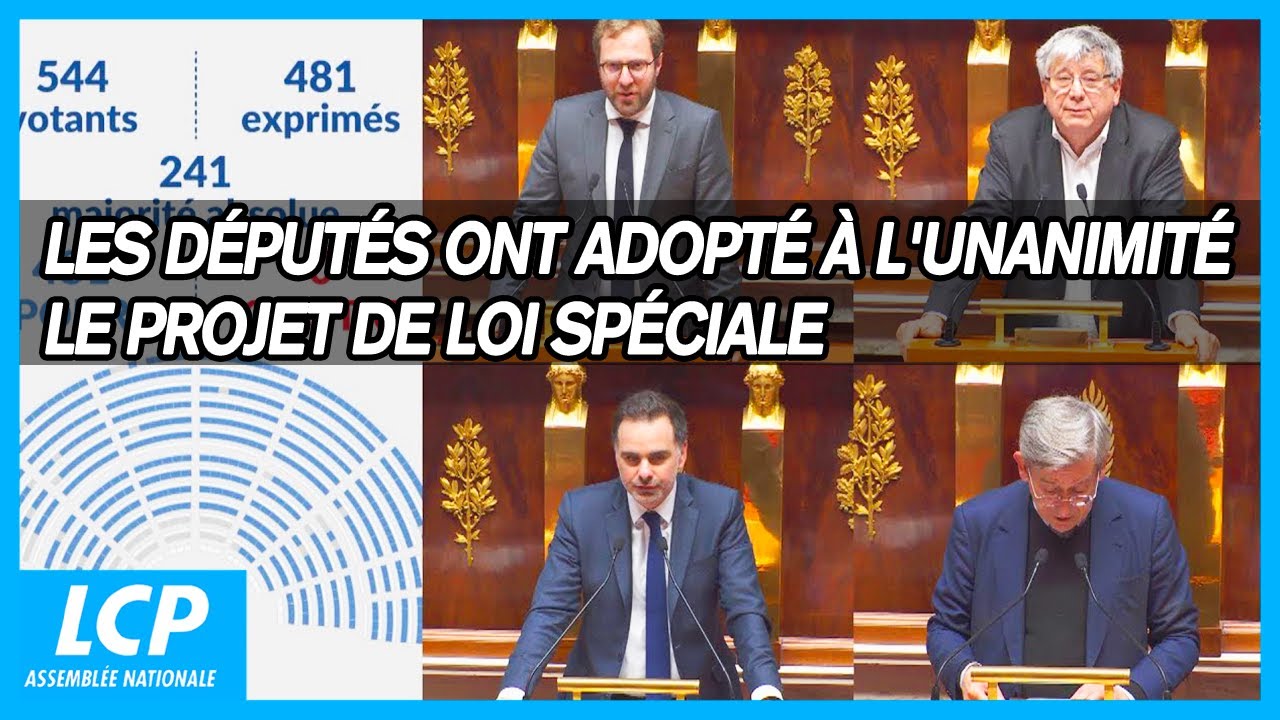 Les députés ont adopté à l'unanimité le projet de loi spéciale - 16/12/2024