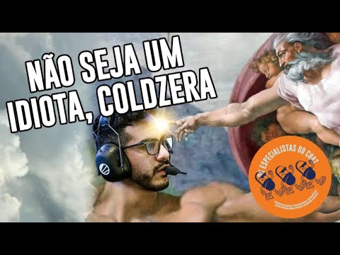 COLDZERA: MUDA OU MAMA - OEDC #26