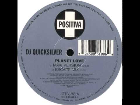 DJ Quicksilver - Planet Love (Maxi Version)