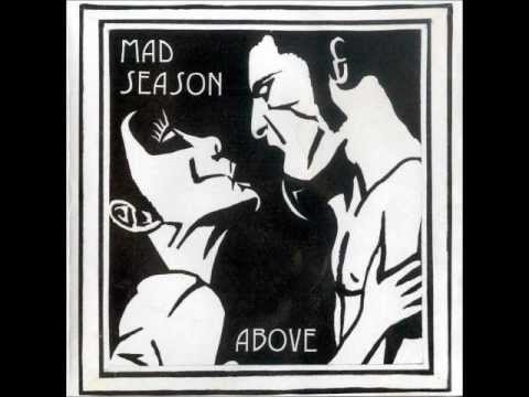 Mad Season - Locomotive