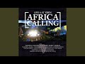 Louanges (Africa Calling Mix)