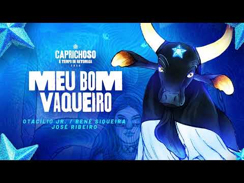 Boi Bumbá Caprichoso • Meu Bom Vaqueiro