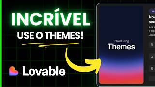 Nova atualização do Lovable: designs 10x mais profissionais em 1 clique! (Themes)
