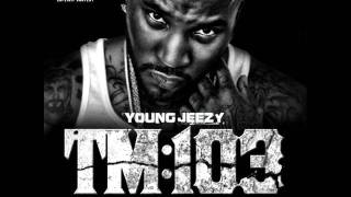 Young Jeezy - 38 (Prod By Lil Lody) (TM103 Exclusive)