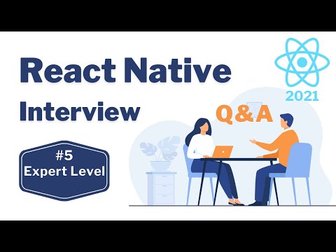 Top 10 React Native Expert Level Interview Questions Answers in 2021 5