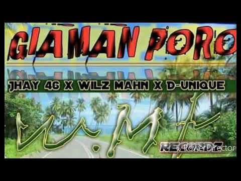 Jhay46 X Wilz Mahn X D-Unique - Giaman Poro  (2019 Papua New Guinea Music)