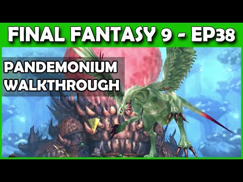 Final Fantasy IX - Disk 3 PS4 - Pandemonium - Part 38