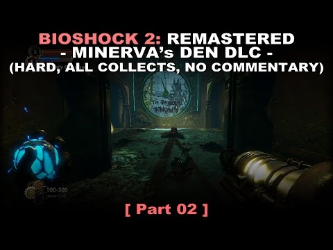 BioShock 2 Minerva's den DLC Remastered walkthrough part 2 (Hard, All collectibles, No commentary)