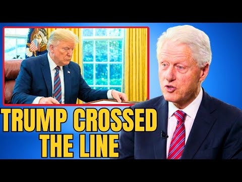 Trump Has Crossed Into Dangerous Territory – Bill Clinton