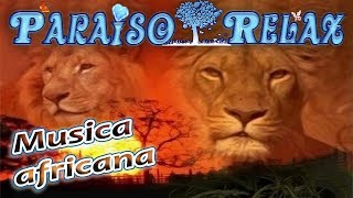 SABANA AFRICANA, MUSICA RELAX AFRICANA, RELAJANTE, RELAXING MUSIC PR