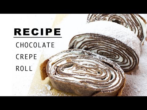 CHOCOLATE CREPE ROLL CAKE RECIPE | QUICK & EASY