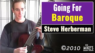 Steve Herberman - Going for Baroque