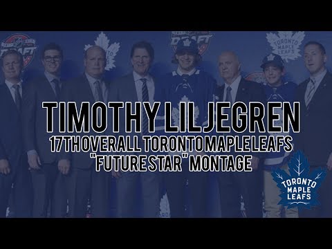 Timothy Liljegren Montage - 17th Overall 2017 NHL Draft Toronto Maple Leafs - "Future Star" (HD)
