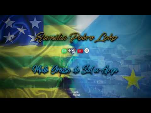 Família Pobre Loko - Mato Grosso Do Sul A ApGo