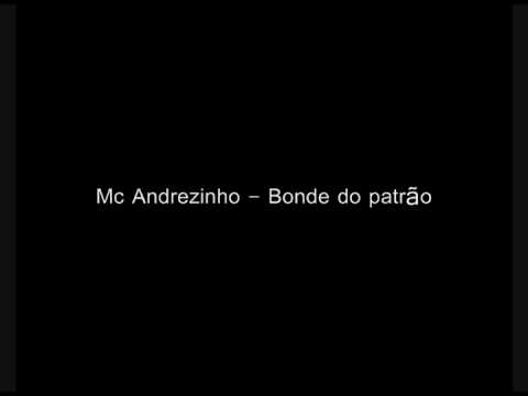 Mc Andrezinho bonde do patrão - Dj Gabriel