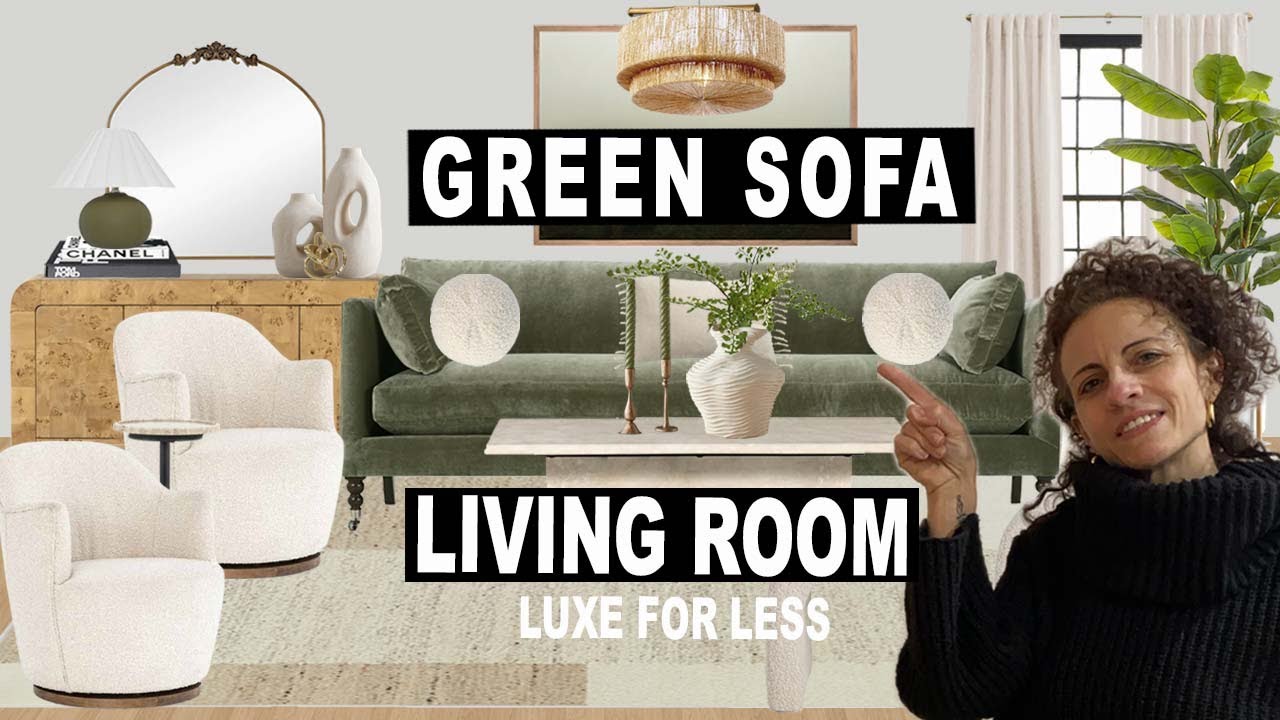 Green Sofa Living Room Ideas: California Modern Design Secrets! Luxe For Less PT4