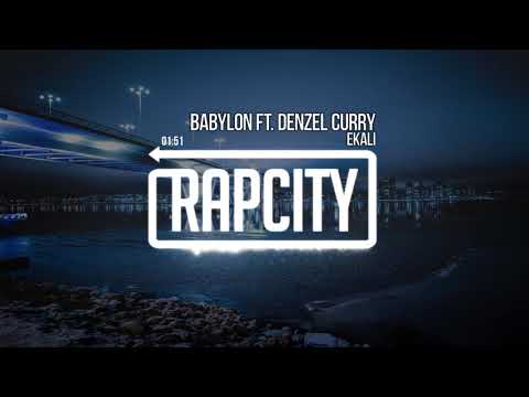 Ekali - Babylon ft. Denzel Curry