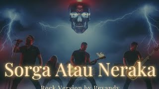 Download lagu Surga Atau Neraka - Hetty Sunjaya | Rock Version Cover By Revandy mp3
