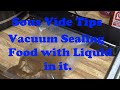 464 How To Vacuum Seal Food With Liquid For Sous Vide Cooking