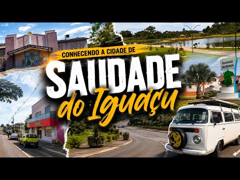 Como é a cidade de saudade do Iguaçu 