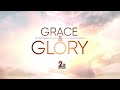 Grace And Glory Sep 28 2025