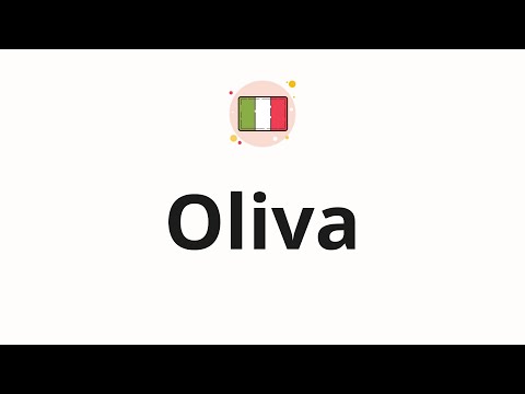 How to pronounce Oliva