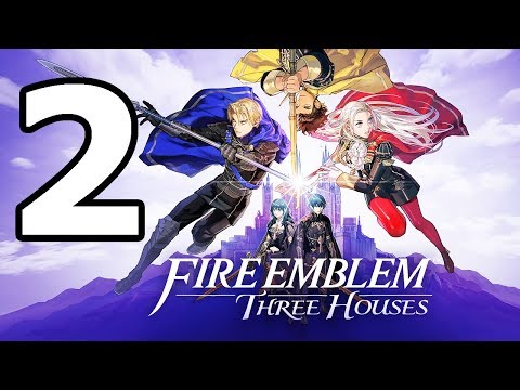 Fire Emblem Three Houses Walkthrough Part 2 - No Commentary Playthrough (Switch)