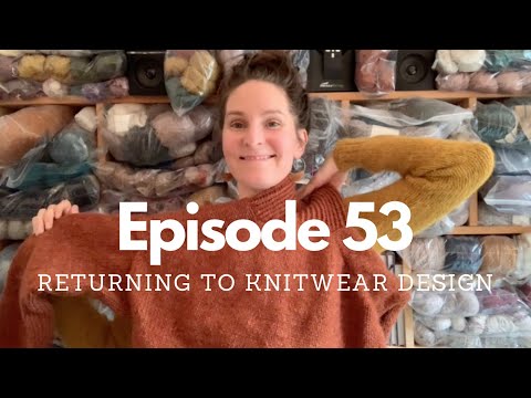 VictoriousWool - Episode 53 Returning to knitwear design and YouTube