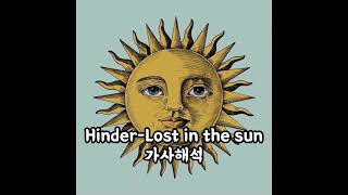 Hinder-Lost in the sun ☀️ 가사해석