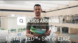 ASICS Difference between METASPEED™+ SKY anuncio