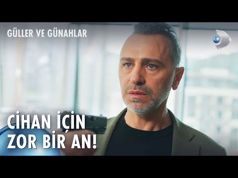 Cihan, namlunun ucunda! | Güller ve Günahlar 11. Bölüm @kanald