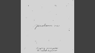 Paalam Na (feat. Rachel Alejandro)