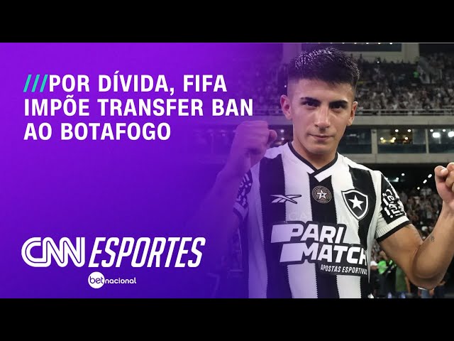 Botafogo se manifesta sobre transfer ban aplicado pela Fifa; entenda | CNN NOVO DIA